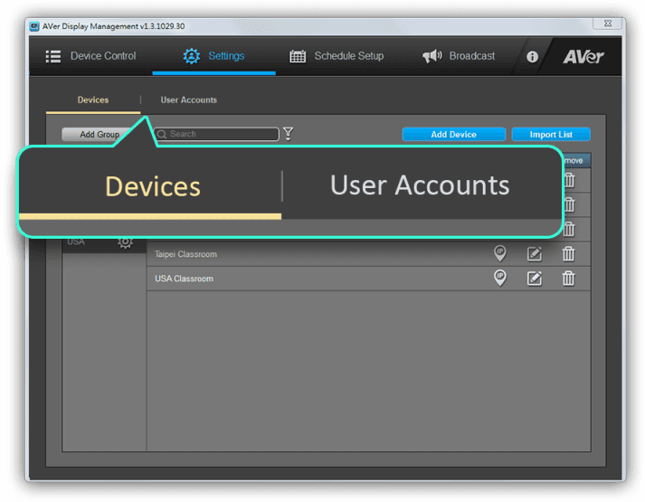 View details, add, delete, and set up all devices and users.